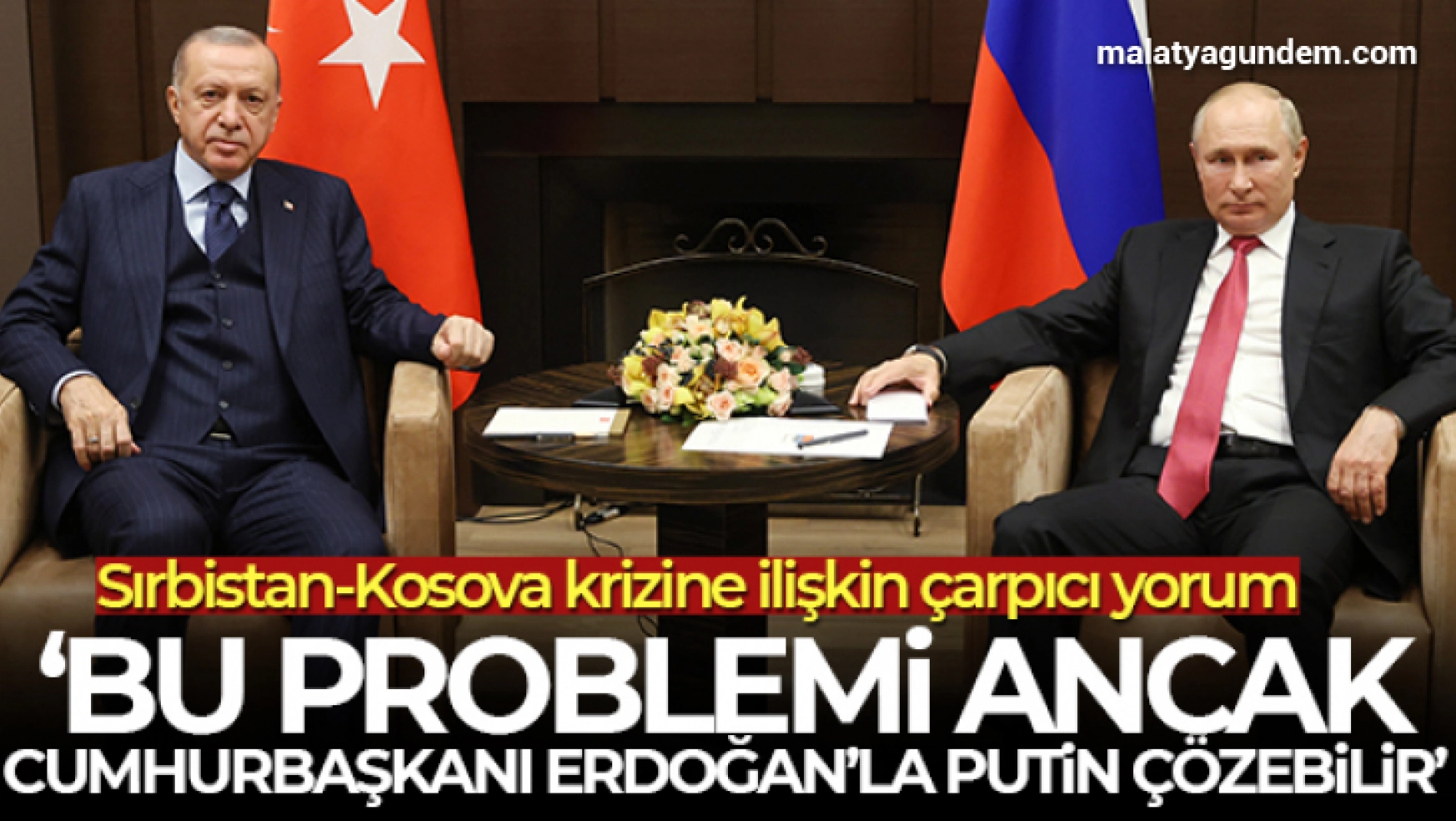Prof. Dr. Oktay: '(Sırbistan-Kosova) Bu problemi ancak Cumhurbaşkanı Erdoğan'la Putin çözebilir'