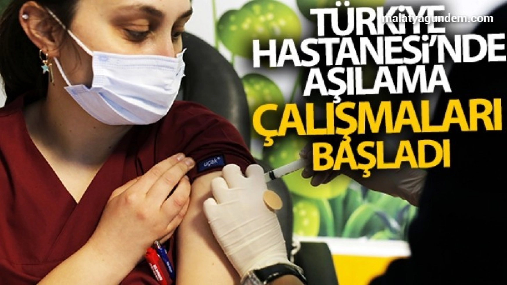 Türkiye Hastanesi'nde aşılama çalışmaları başladı