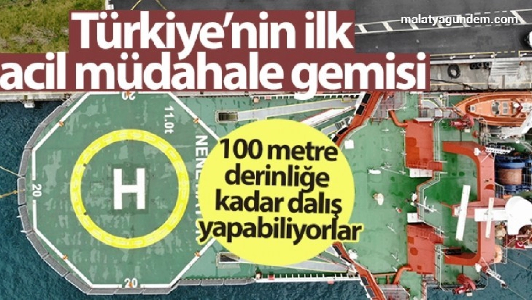 Türkiye'nin ilk acil müdahale gemisi 'Nene Hatun' havadan görüntülendi