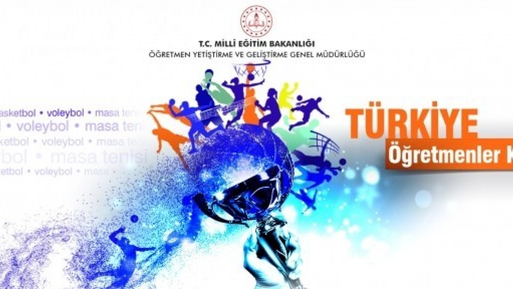 Türkiye Öğretmenler Kupası Turnuvası Başladı