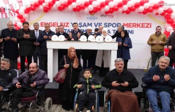 Engelsiz Yaşam ve Spor Merkezi 2. etabının temeli atıldı