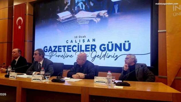 İnönü Üniversitesi'nde 10 Ocak Çalışan Gazeteciler Günü paneli