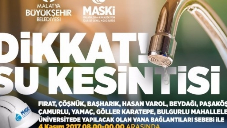 16 Saat Sular Kesilecek