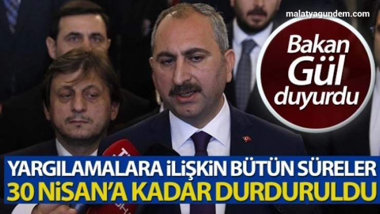 30 Nisan'a kadar durduruldu