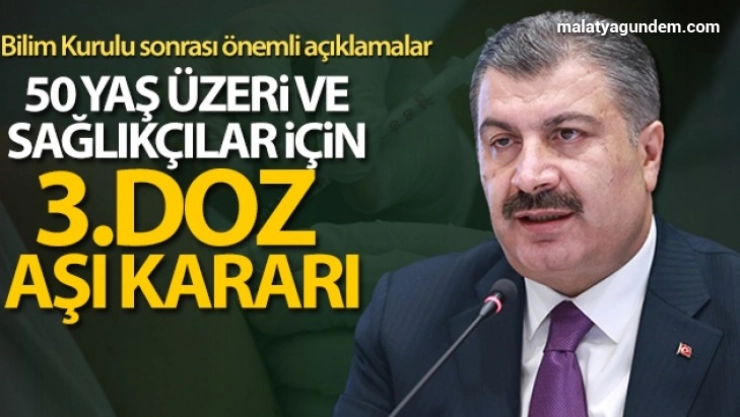50 yaş üzeri ve sağlıkçılar için 3.doz aşı kararı