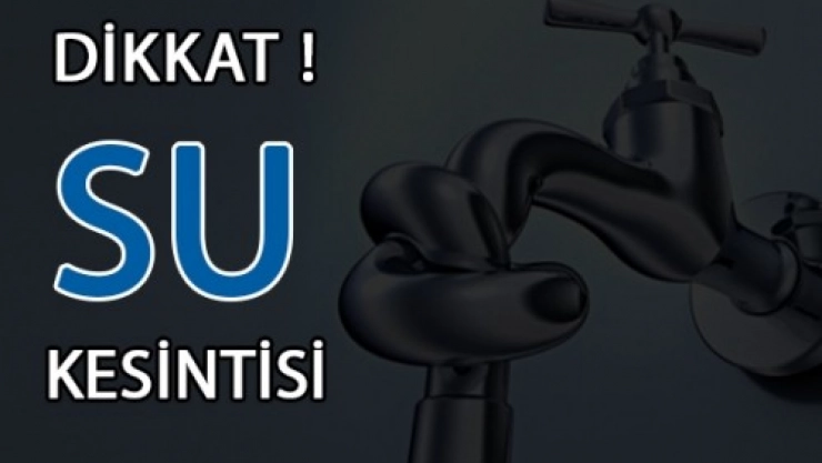 45 Gün 53 Mahallede Su Kesintisi