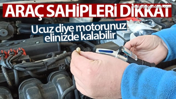 Araç sahipleri dikkat, ucuz diye motorunuz elinizde kalabilir