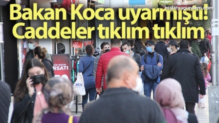 Bakan Koca'nın sürekli uyardığı Mersin'de caddeler tıklım tıklım