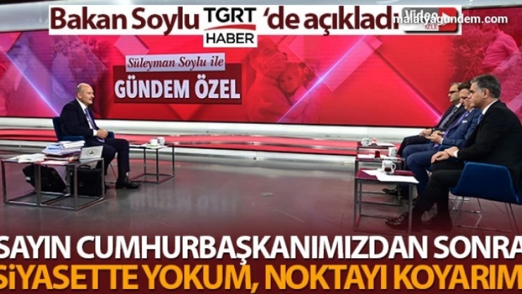 Bakan Soylu: 'Benden sonraki bilsinler ki bu adam Tayyip Erdoğan'la çalıştı bitirdi defteri kapattı'