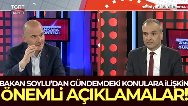 Bakan Soylu'dan TGRT Haber'de gündeme dair önemli açıklamalar