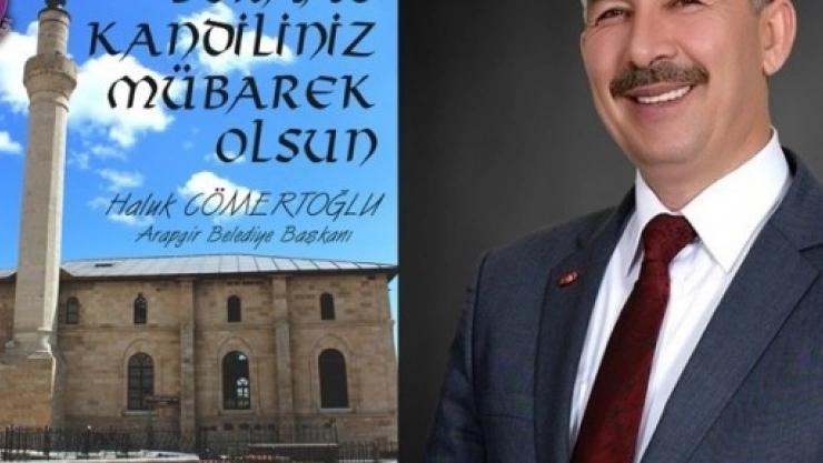 Başkan Cömertoğlu'ndan Berat Kandili Mesajı