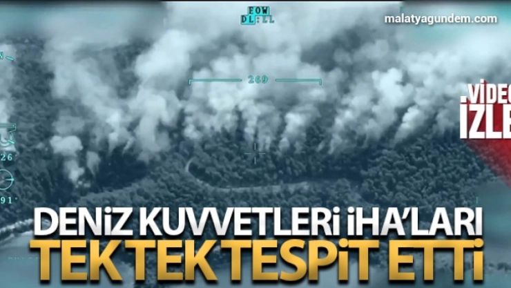 Deniz Kuvvetleri İHA'ları 12 ilde 45 orman yangını tespit etti