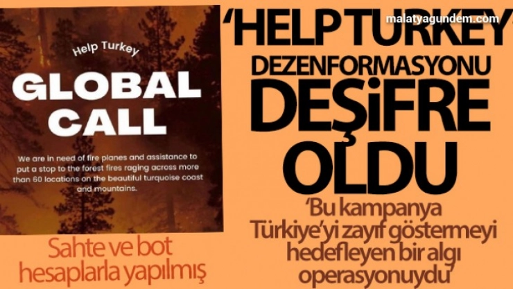 'Help Turkey' dezenformasyonu deşifre oldu