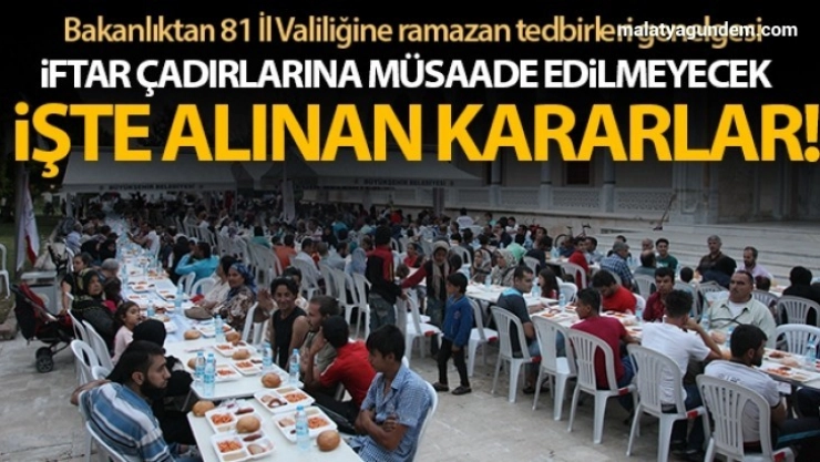 İçişleri Bakanlığından 81 İl Valiliğine Ramazan tedbirleri genelgesi