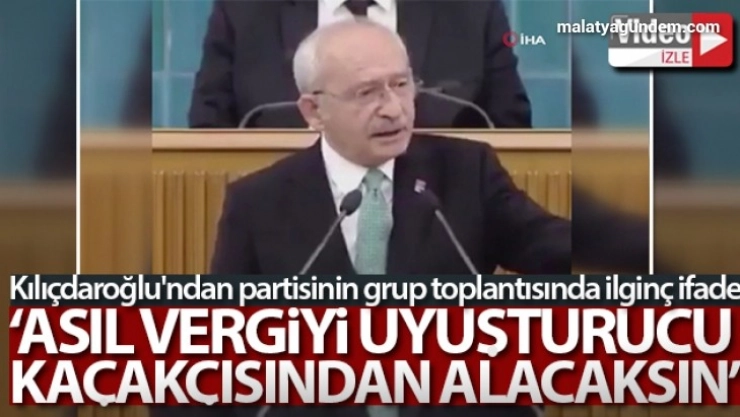 Kılıçdaroğlu'ndan ilginç ifade!