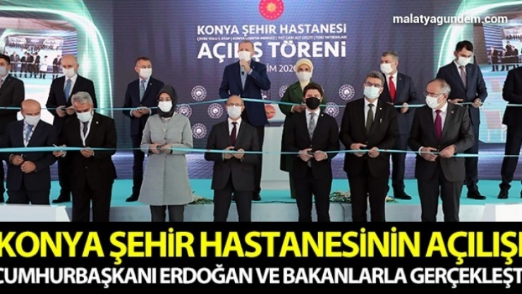 Konya Şehir Hastanesi ve yatırımların toplu açılış törenİ