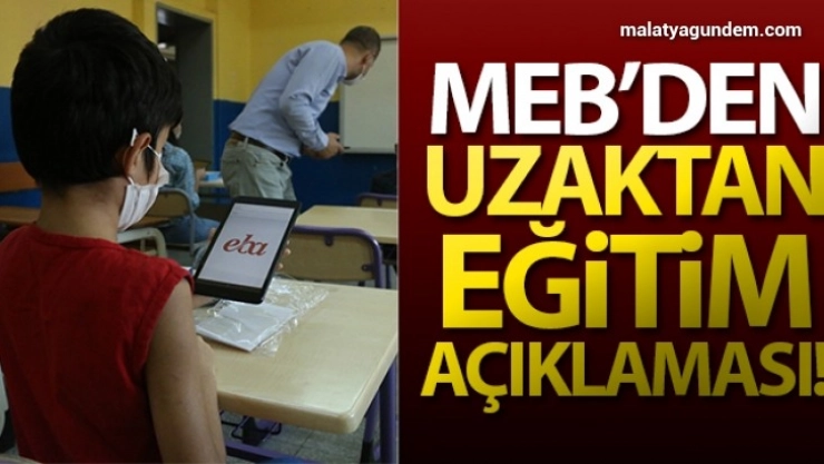 MEB'den uzaktan eğitim açıklaması