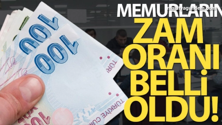 Memurların zam oranı belli oldu!