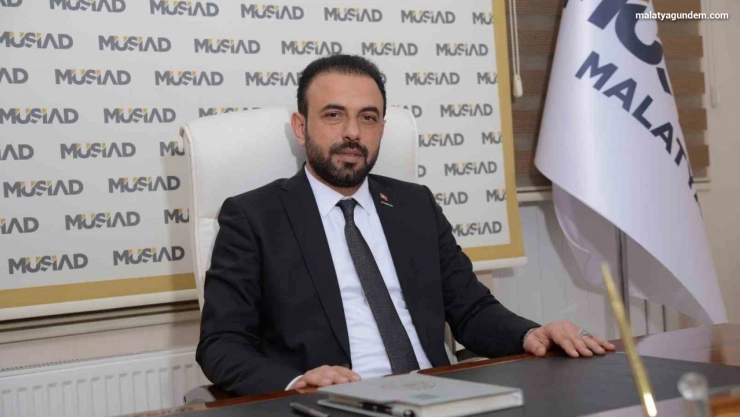 MÜSİAD Malatya Şube Başkanı Akçin'den yerli markalara destek çağrısı