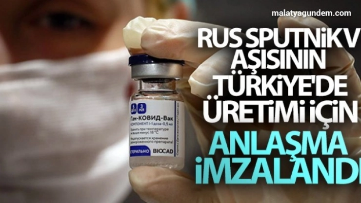 Rus Sputnik V aşısının Türkiye'de üretimi için anlaşma imzalandı