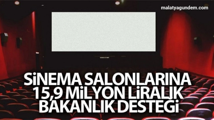 Sinema salonlarına bakanlık desteği
