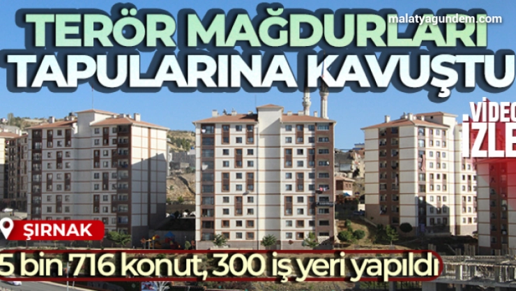 Şırnakta terör mağdurları tapularına kavuştu