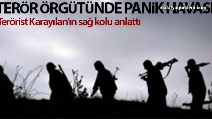 Terör örgütünde panik havası