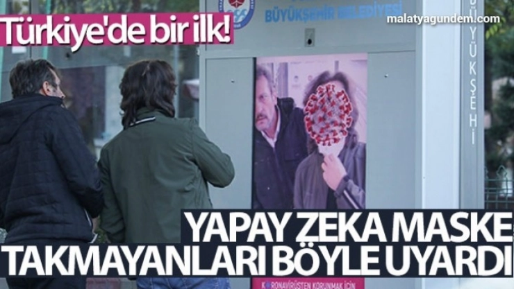 Trabzon'da yapay zeka ile maske takmayan vatandaşlar böyle uyarılıyor