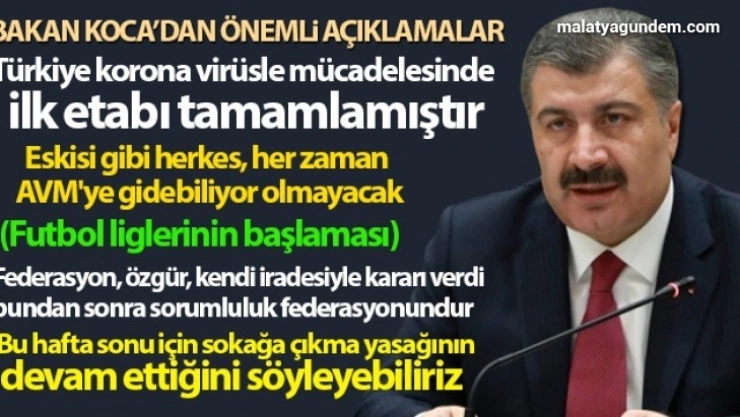Türkiye korona virüsle mücadelesinde ilk etabı tamamlamıştır