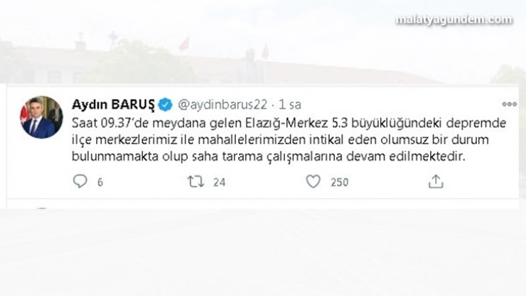 Vali Baruş Depremle ilgili olumsuzluk yok