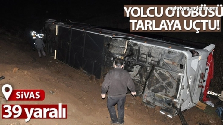 Yolcu otobüsü tarlaya uçtu: 39 yaralı